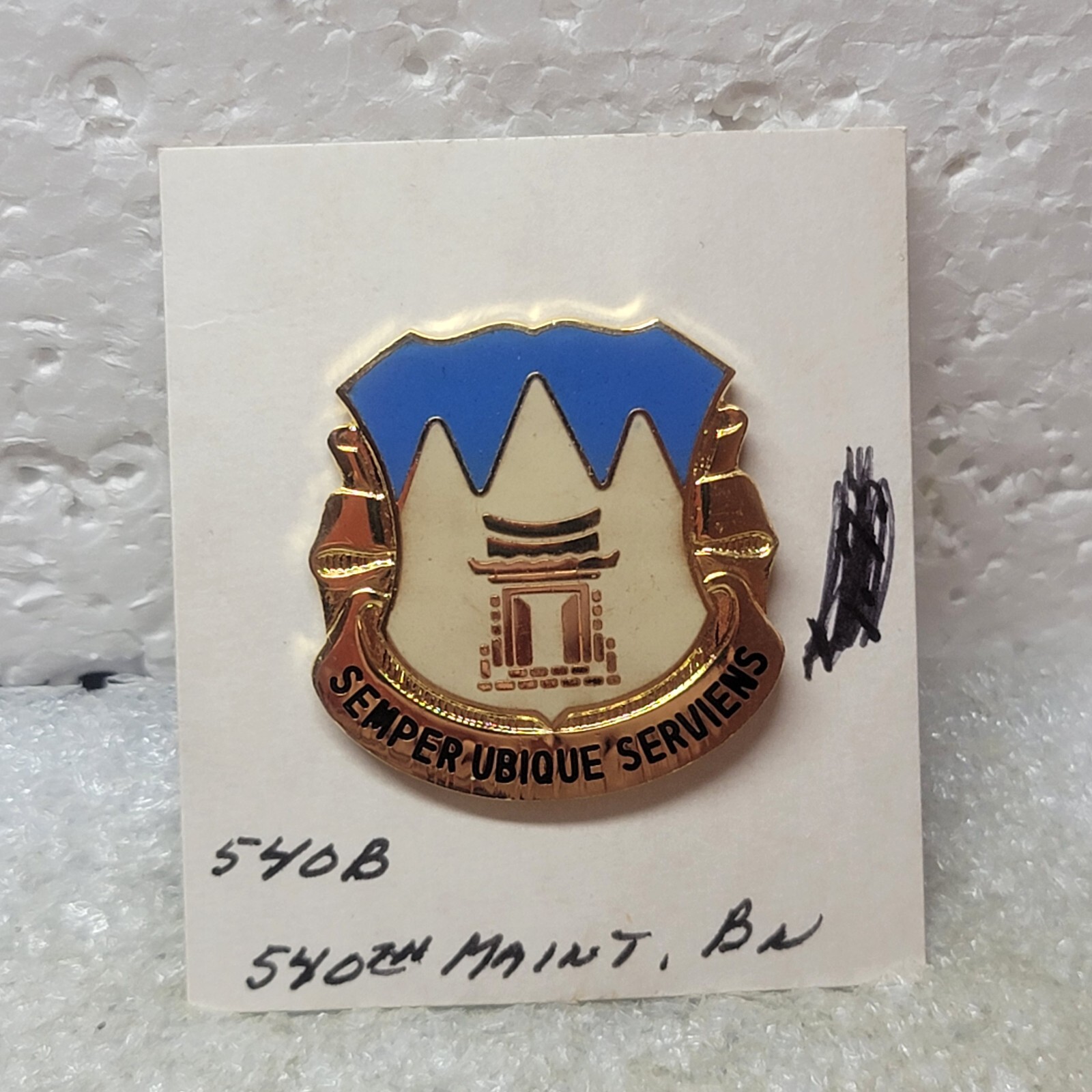 Authentic VTG US Army 540th Maintenance Battalion Pin Semper Ubique Serviens DUI