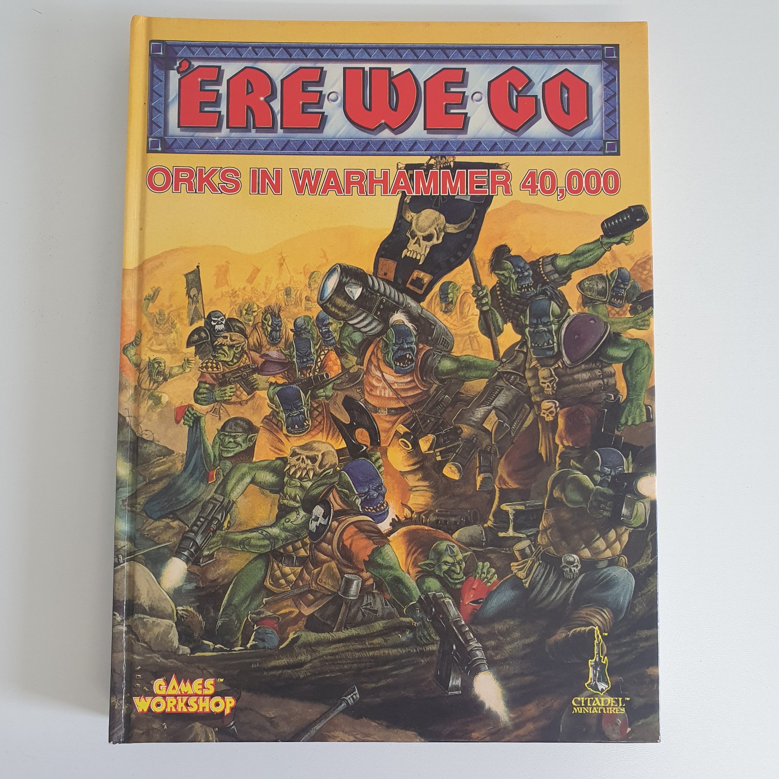 'ERE WE GO Orks in Warhammer 40,000 - WH 40k - 1991 Games Workshop Rulebook