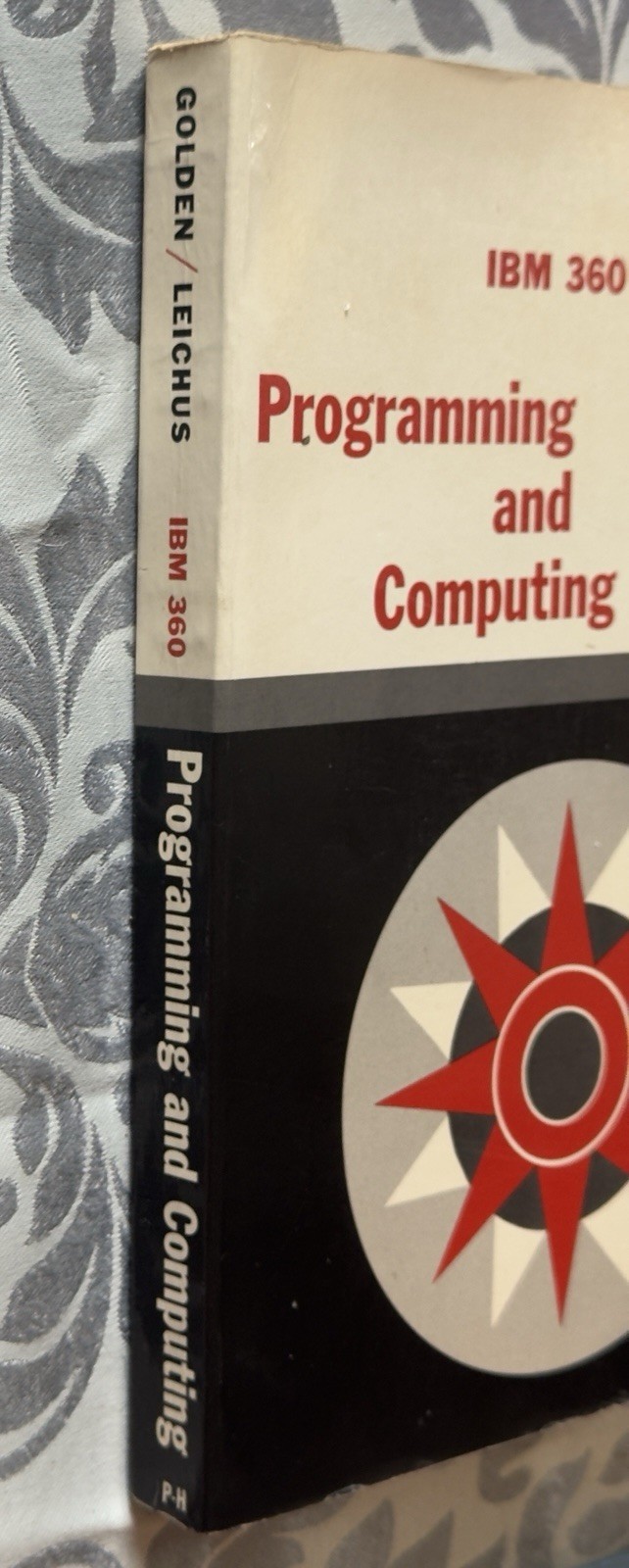 IBM 360 Programming And Computing By Golden And Leichus 1967 Vintage