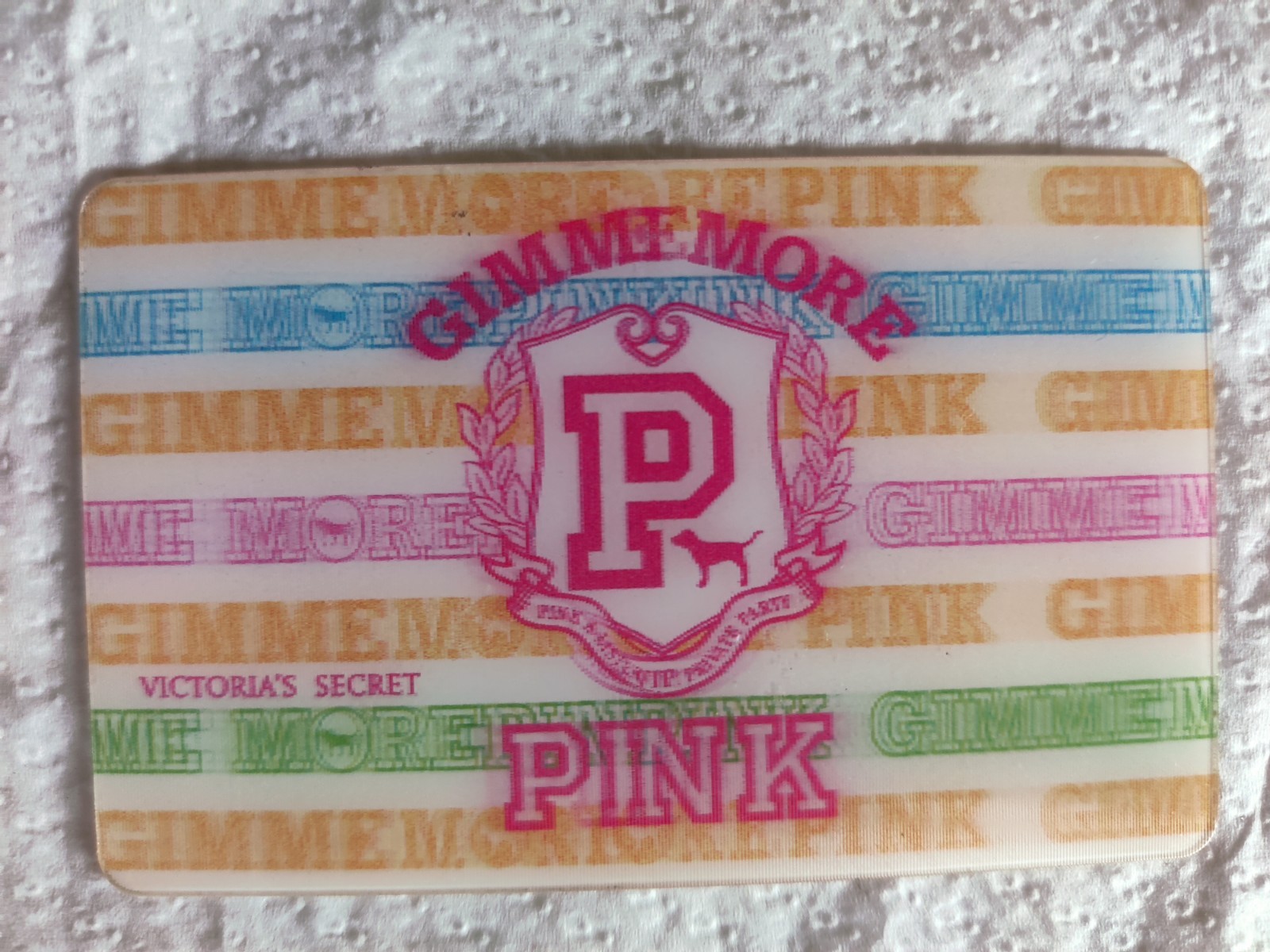 RARE VICTORIA SECRET PINK COLLECTIBLE CARD Lenticular GIMME MORE Victoria's Dog