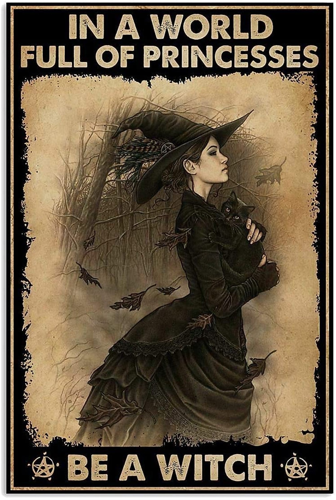 Laroom Vintage Halloween Be A Witch in A World Full of Princesses Tin Sign Re...