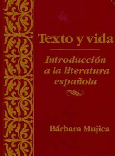 Texto y vida: Introduccion a la literatura espanola (Spanish Edition) - GOOD