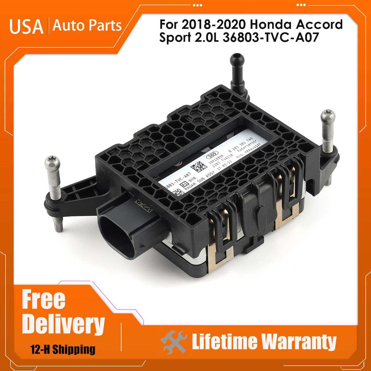 Adaptive Cruise Distance Radar fits 2018-2020 Honda Accord Sport *36803-TVC-A07