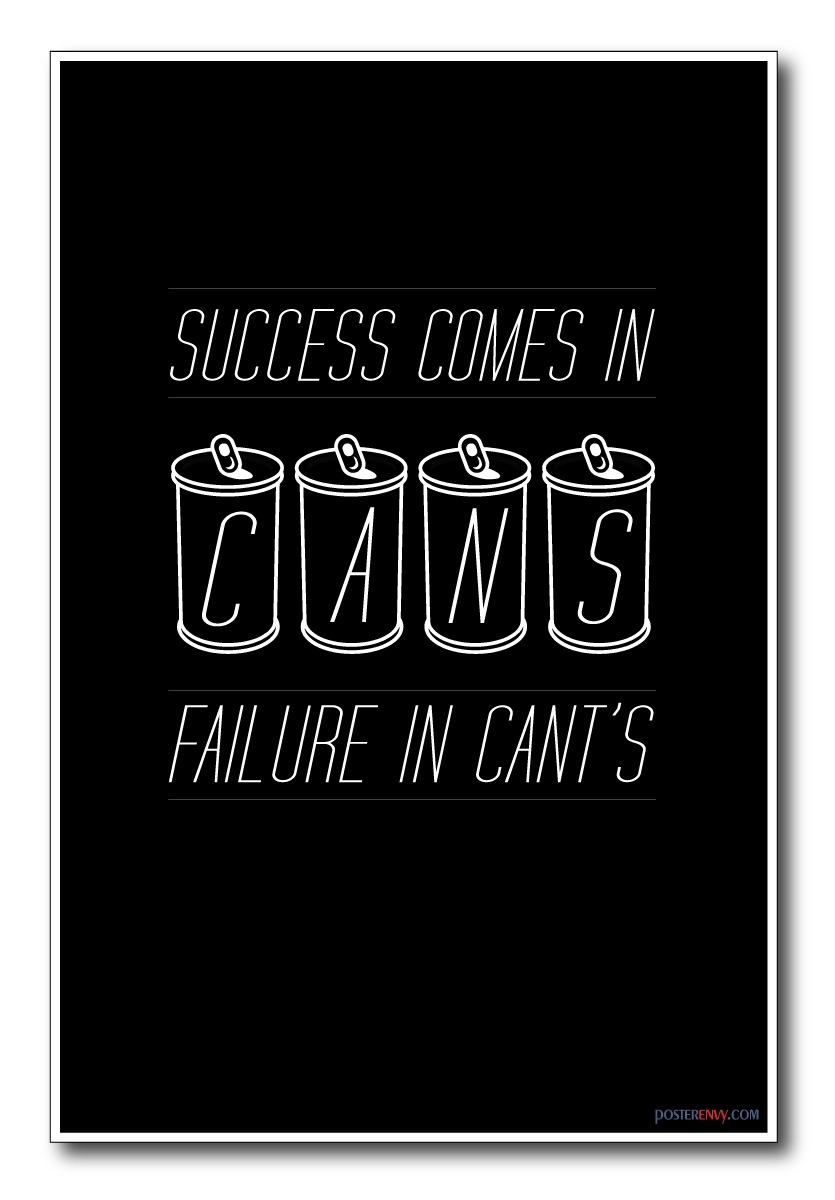 Cans and Cant's - NEW Classroom Motivational Poster