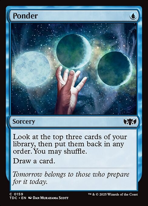 Ponder 159 C Normal TDC MTG NM