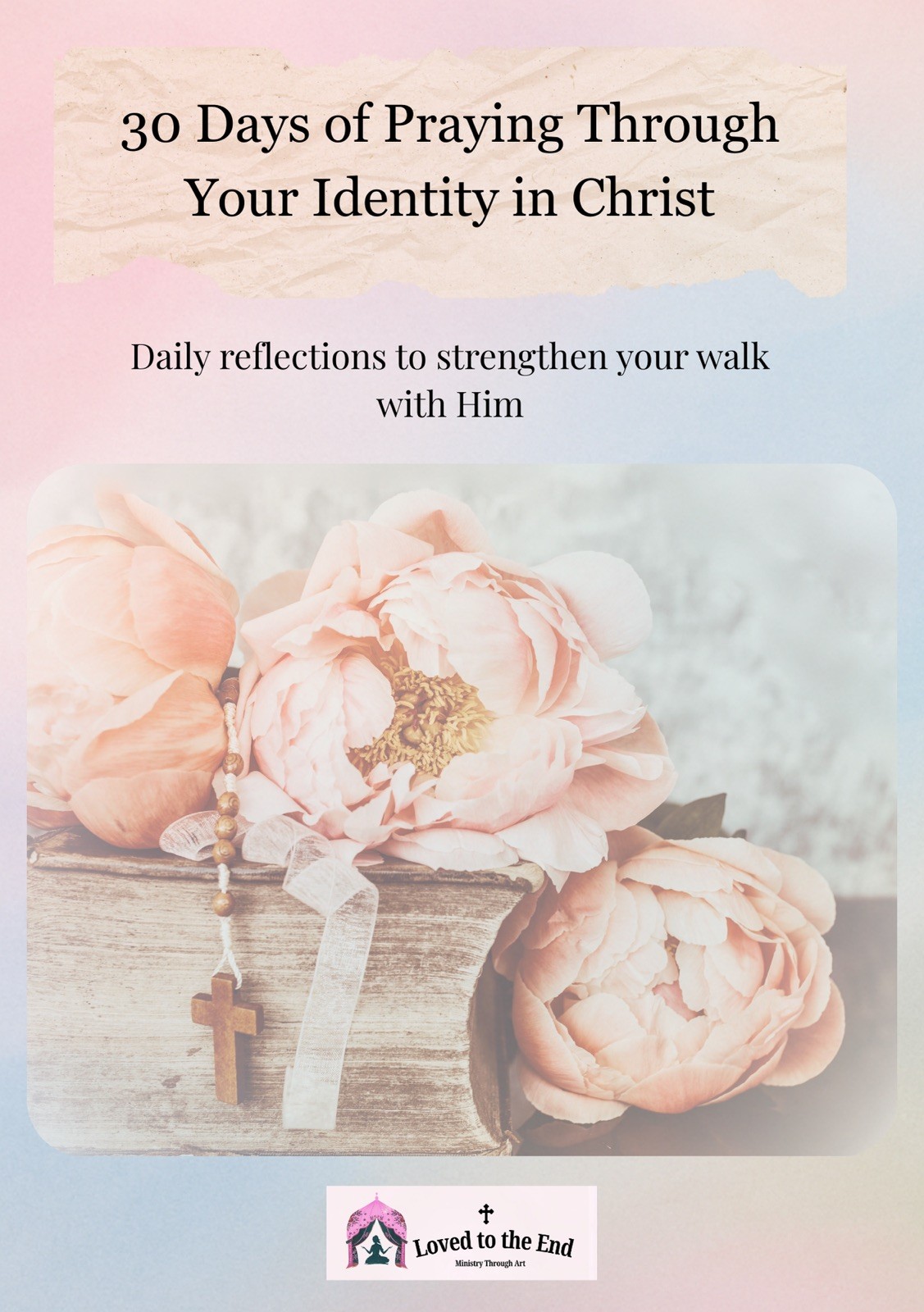 30 Days Praying Through Your Identity in Christ | Christian Devotional PDF