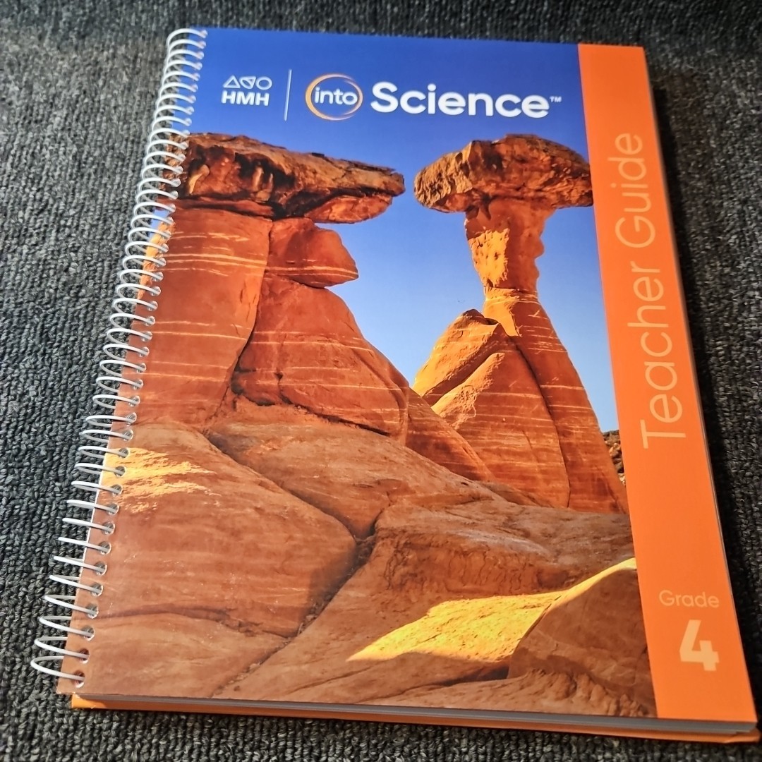 Grade 4 (Into Science) Teacher Guide HMH
