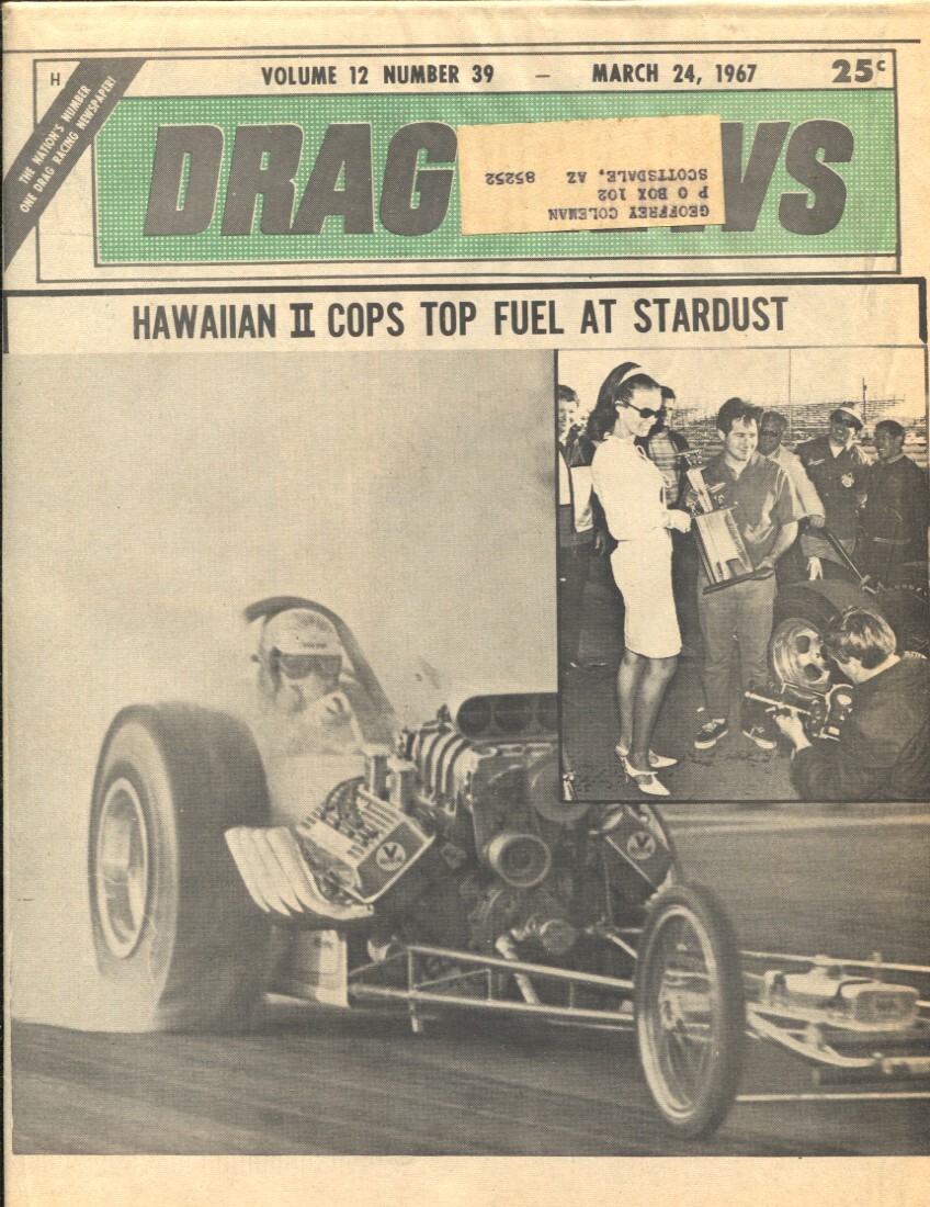 Sports Pub: Drag News-3/24/1967-Hawaiian 2 Cops Top Fuel at Stardust cover-19...