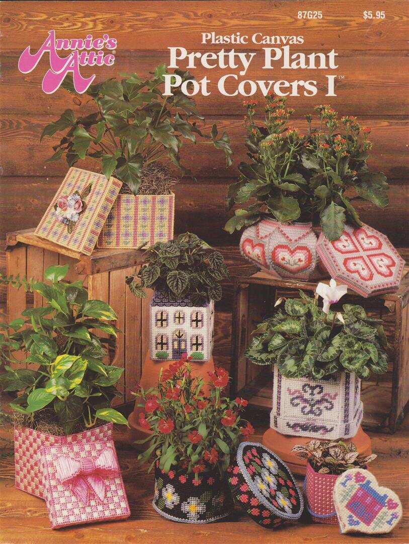 OOP!!! PLASTIC CANVAS PRETTY PLANT POT COVERS I (7 CUTE DESIGNS)