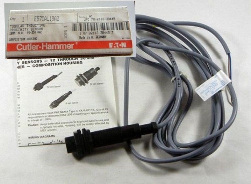 Cutler Hammer Tubular Inductive Proximity Sensor E57CAL18A2 ~ NEW in BOX