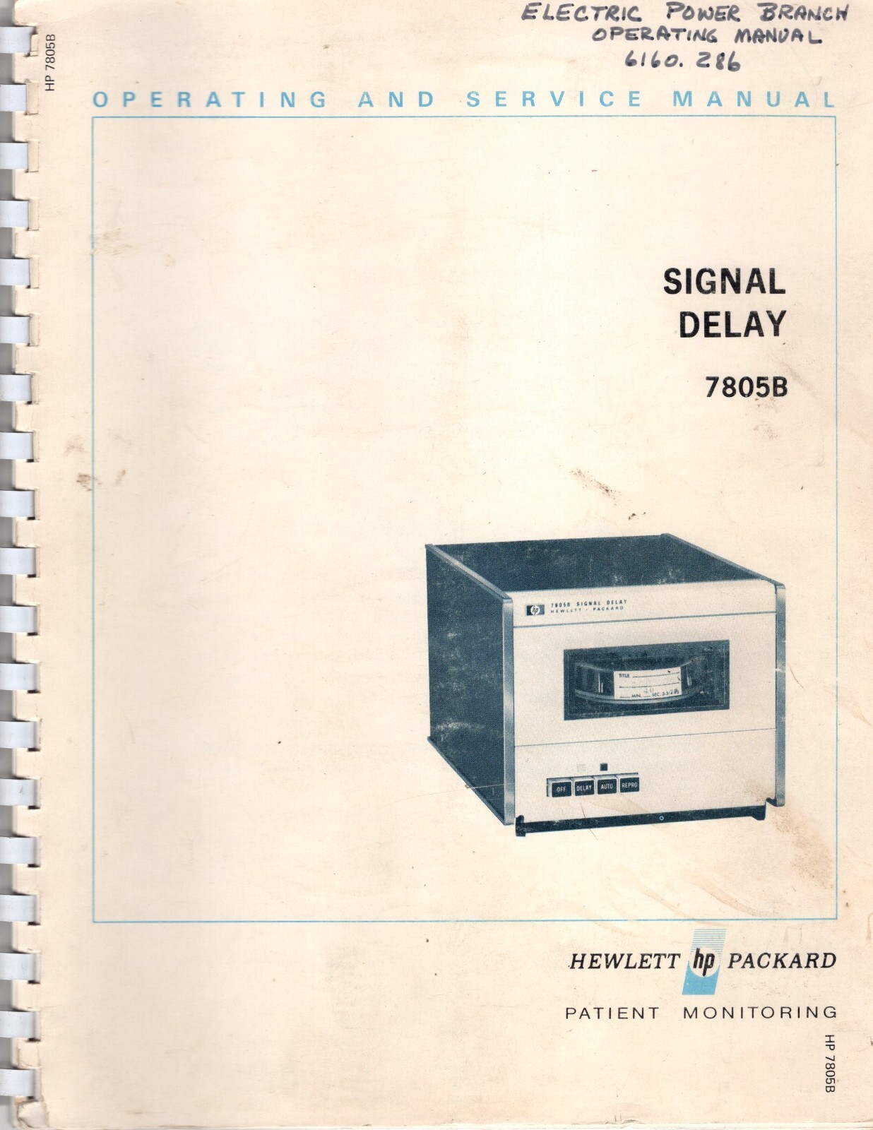 Hewlett Packard 7805B Signal Delay Operating & Service Manual 07805-91998