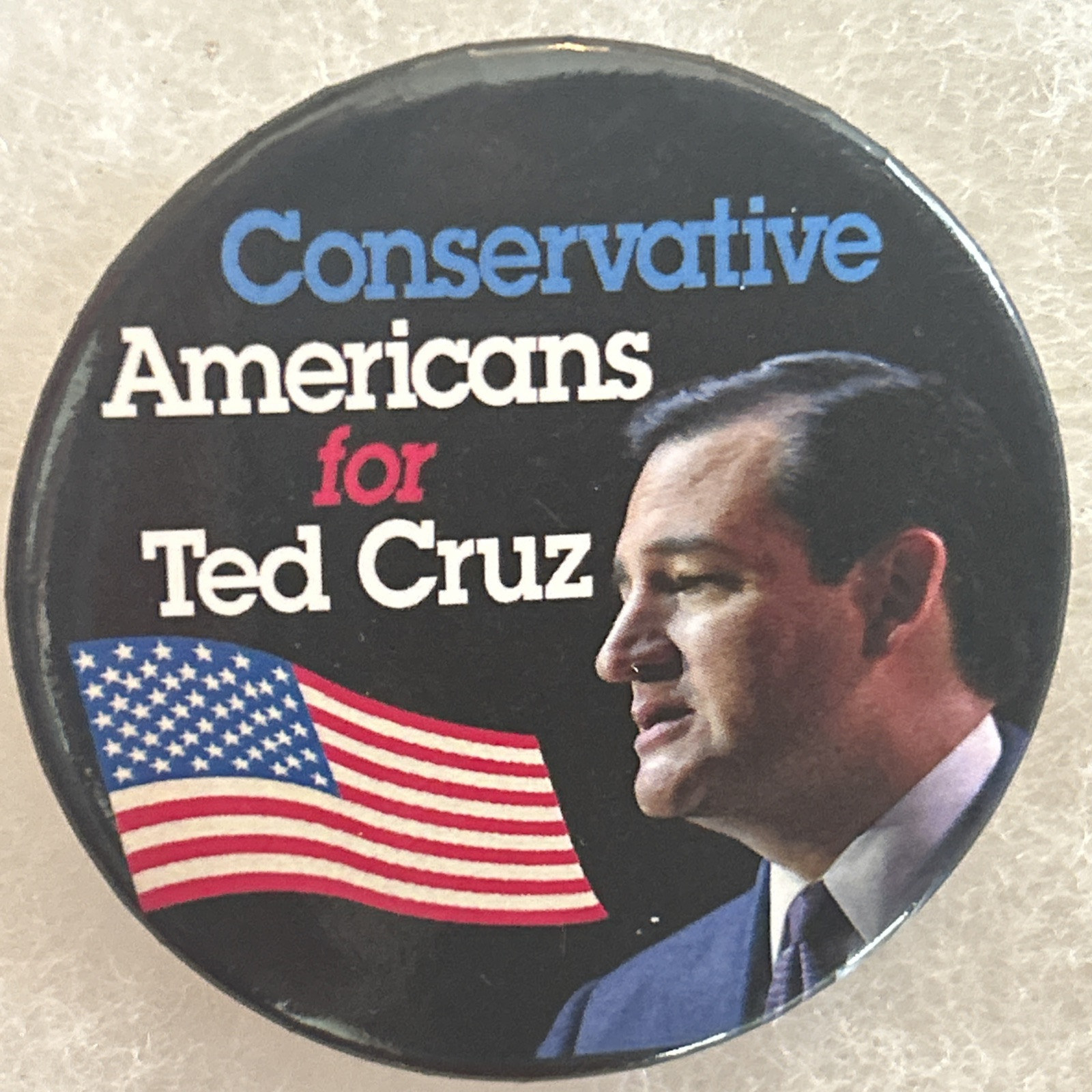Conservative Americans for Ted Cruz  2 1/4” pinback button pin