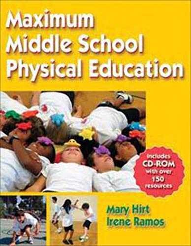 Maximum Middle School Physical - Paperback, by Hirt Mary; Ramos - Very Good