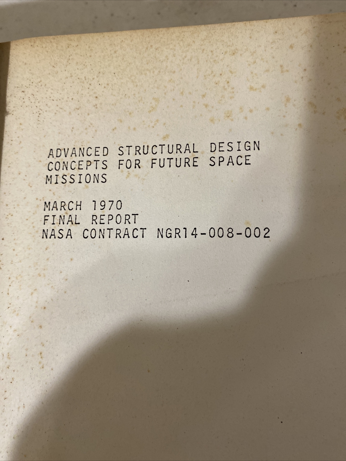 Advanced structural design concepts for future space missions 1970 NASA Clinton