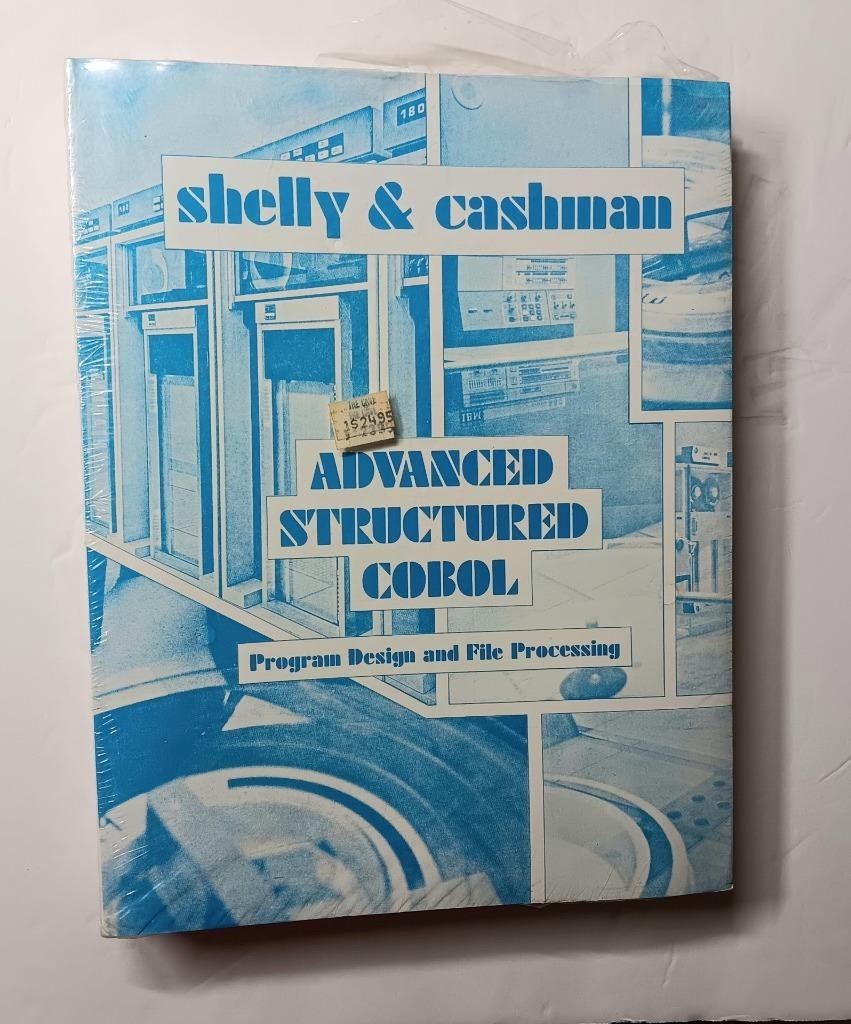 Advanced Structured Cobol w/ IPO Charts Shelly Cashman NEW Program Design
