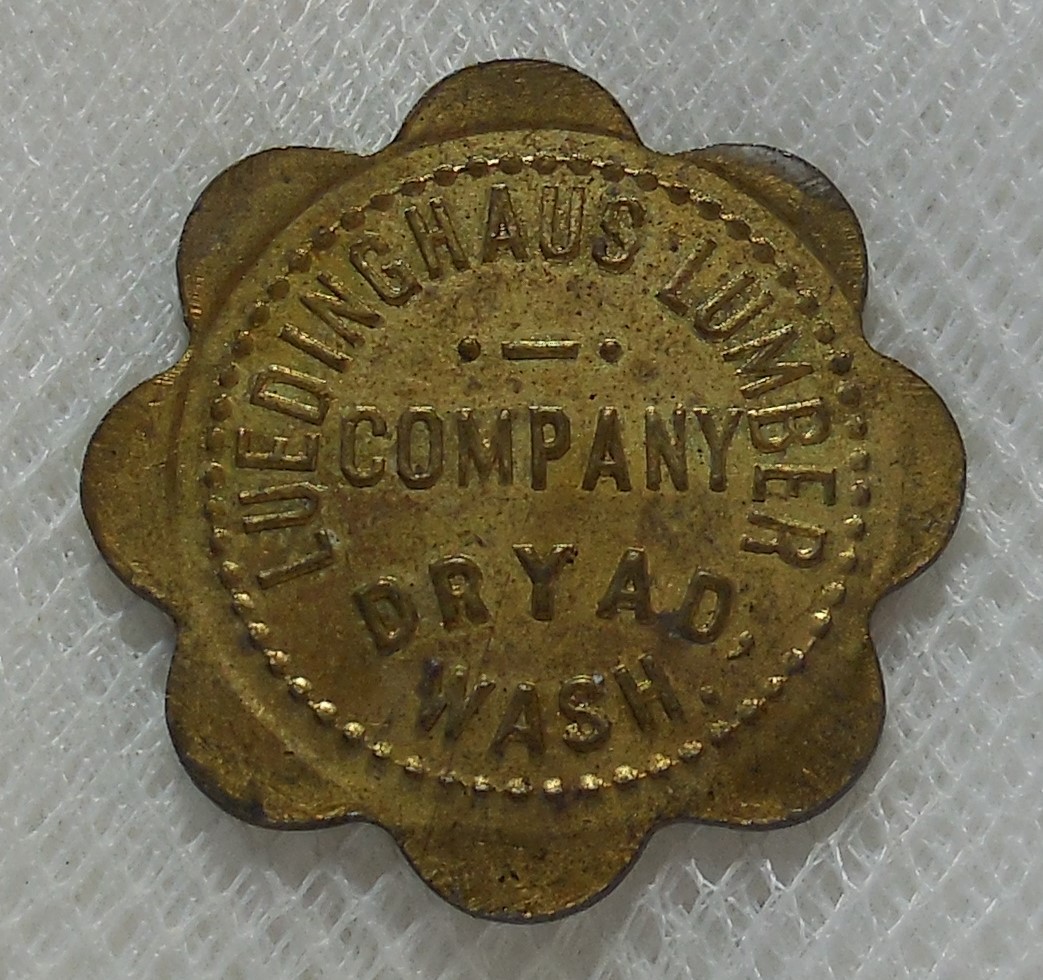 DRYAD WASHINGTON LUEDINGHAUS LUMBER COMPANY 10¢ LUMBER SCRIP TOKEN