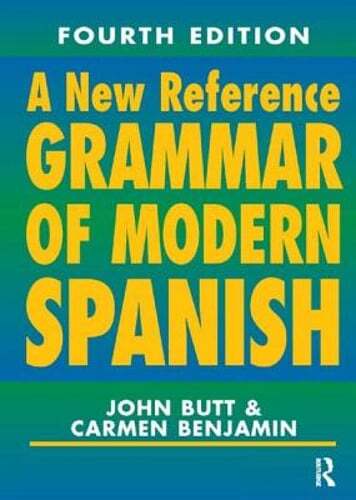 A New Reference Grammar of Modern Spanish, 4th Edition by Dr. Butt, John: Used