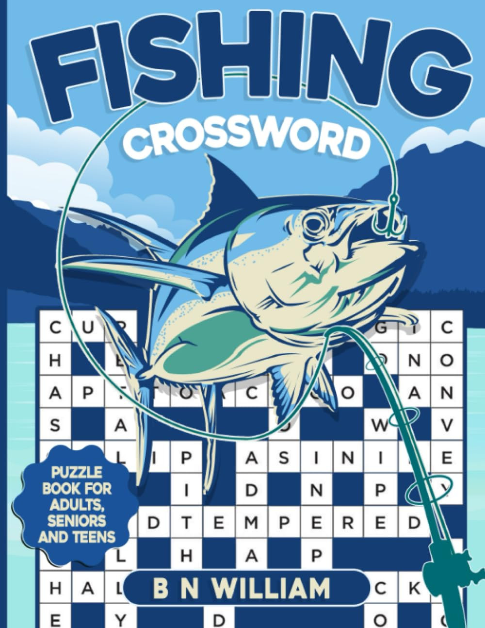 Fishing Crossword Puzzle Book for Adults, Seniors and Teens: 48 Quick and Short