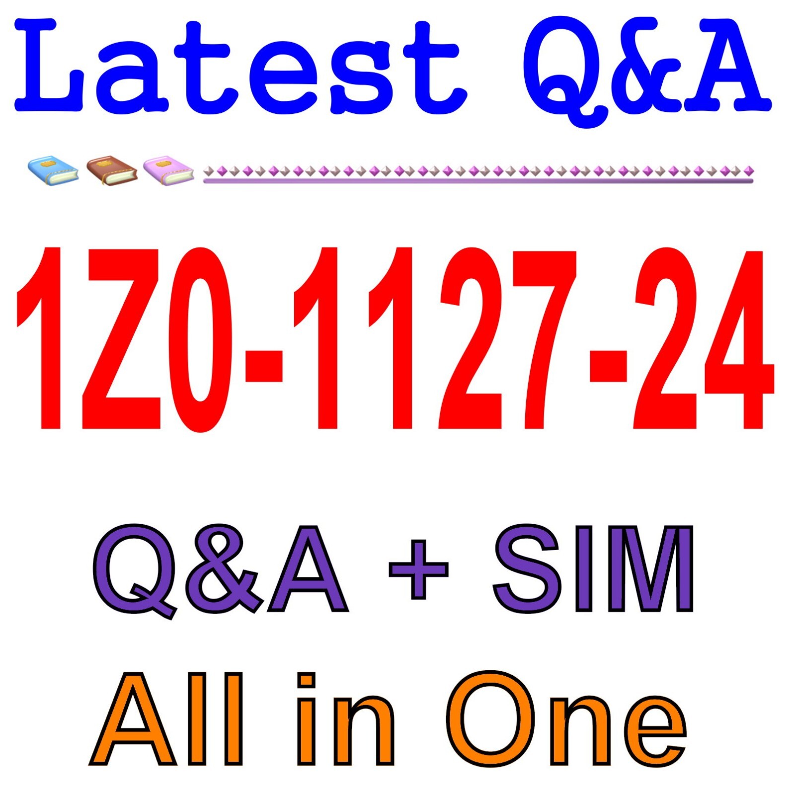 1Z0-1127-24 Best Exam Practice Material Q&A