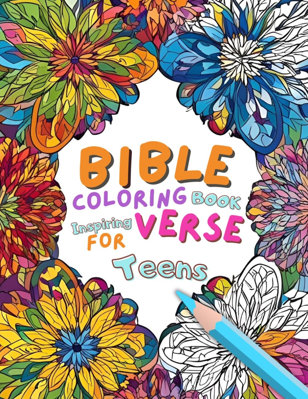 Bible Coloring Book: Inspiring Bible Verses for Teen | Christian Coloring Sheets
