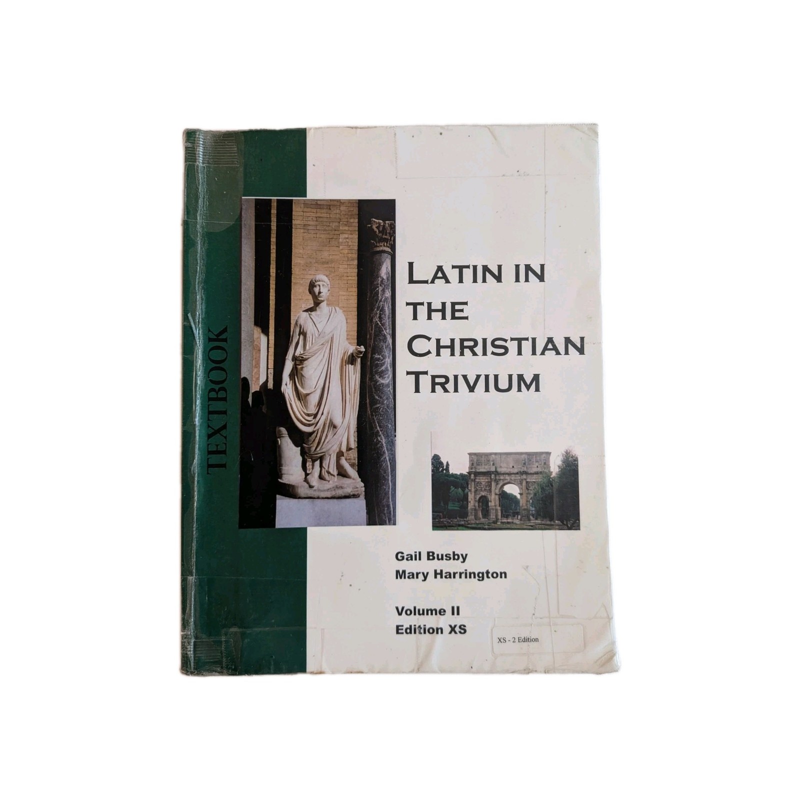 Latin in the Christian Trivium Volume 2 Textbook, Gail Busby