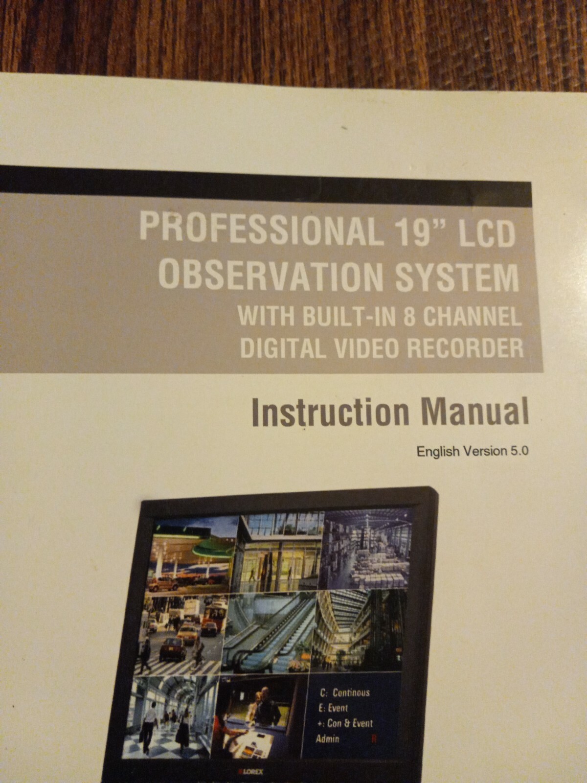 Lorex Professional 19" LCD Observation system Instruction Manual L19D800