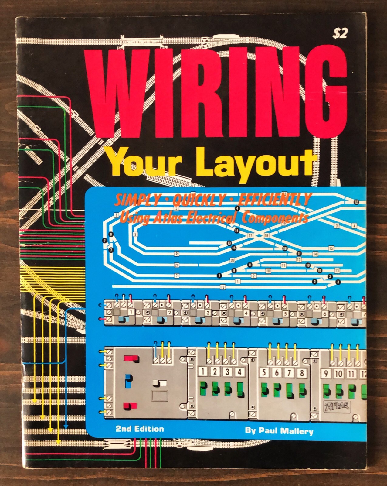 Wiring Your Layout by Paul Mallery (1971) - Atlas Tool Co.