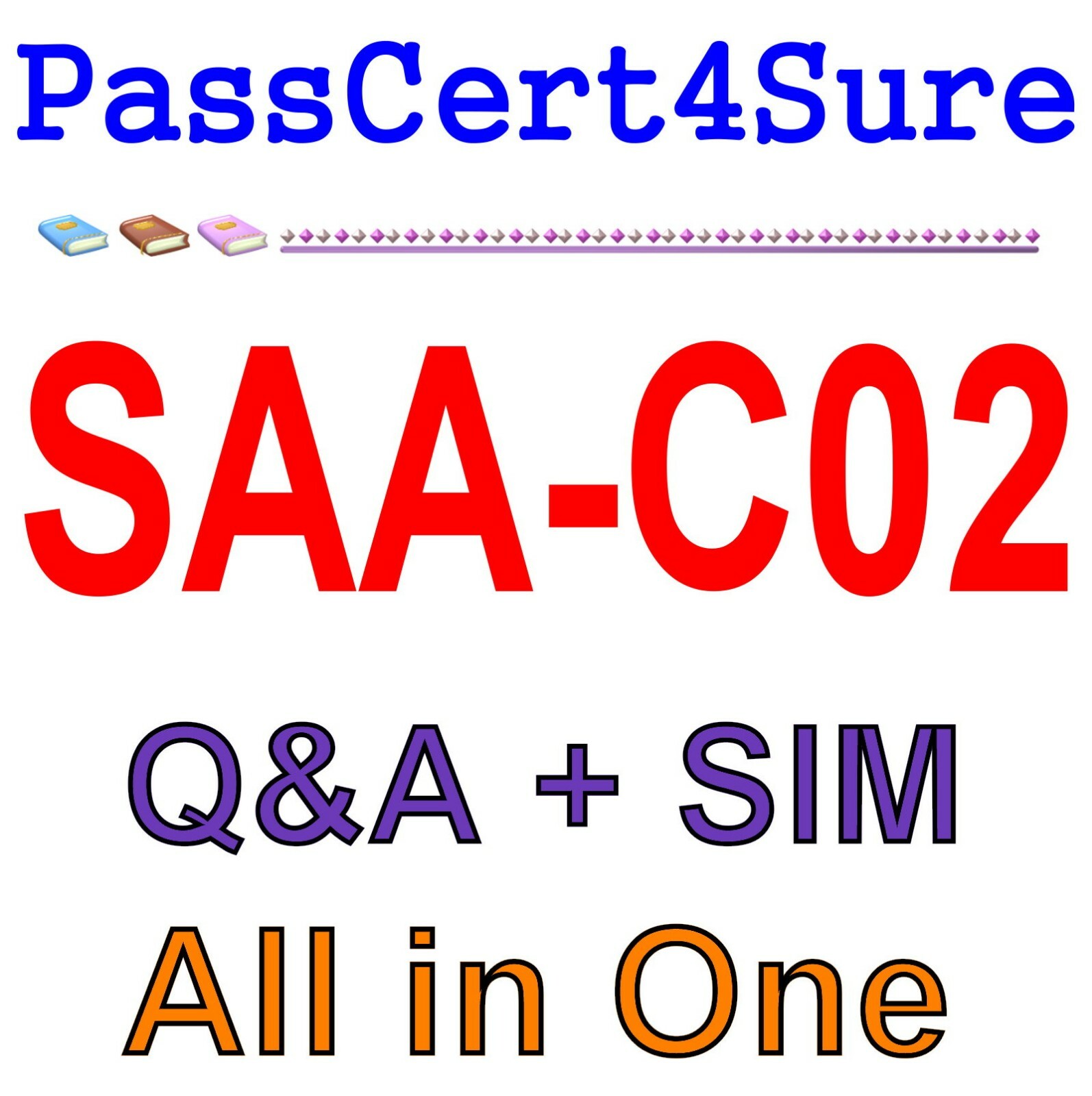 AWS Solution Architect Associate SAA-C02 Exam Q&A+SIM