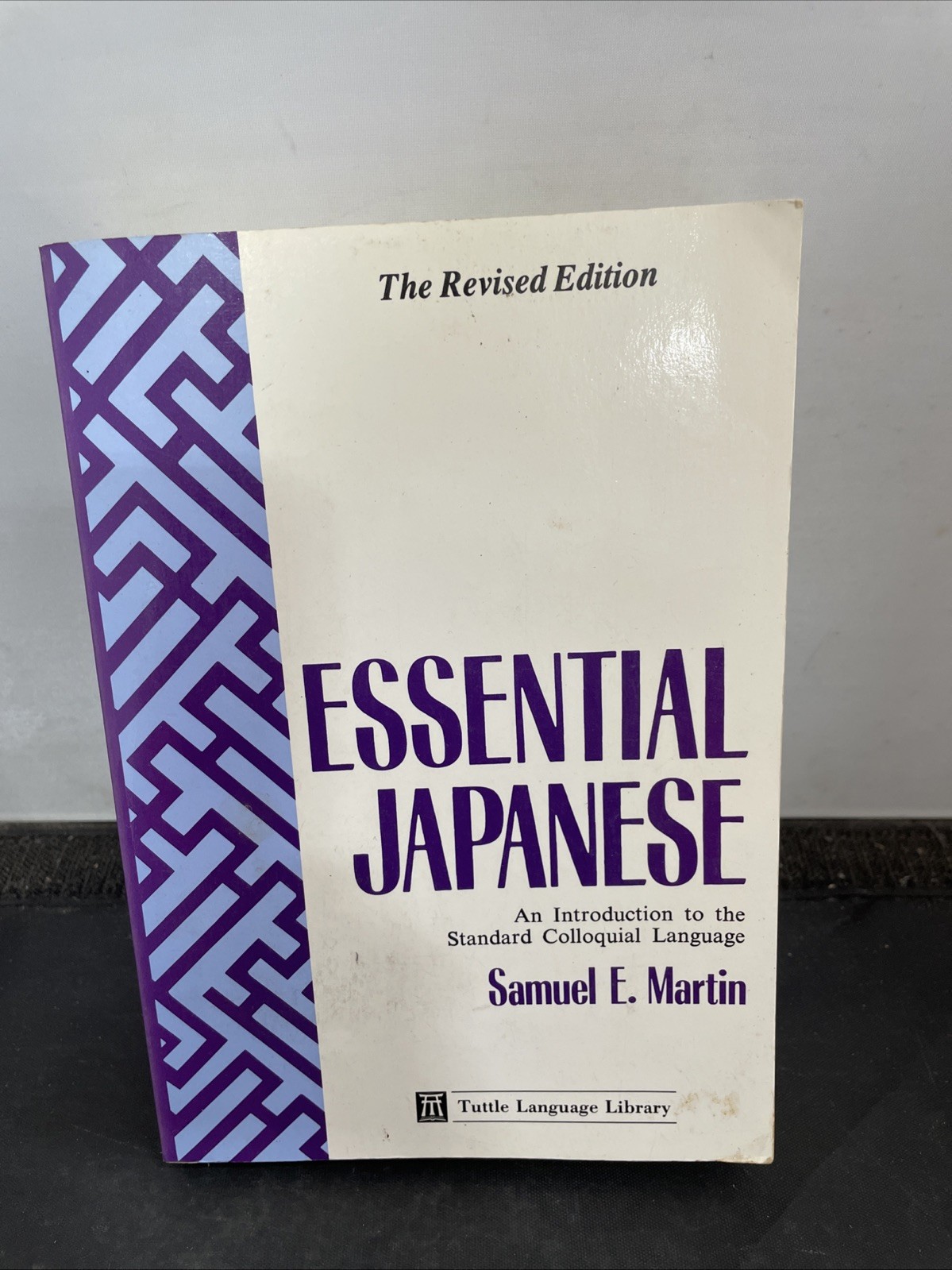 Essential Japanese by Samuel E. Martin Third Revised Edition