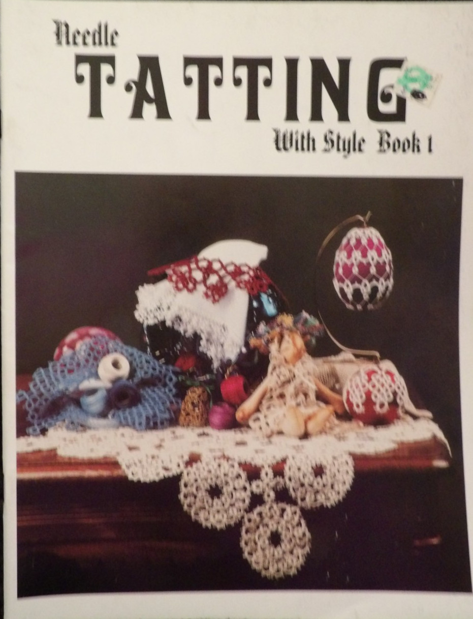 Needle Tatting with Style Book 1 Leaflet from Handy Hands