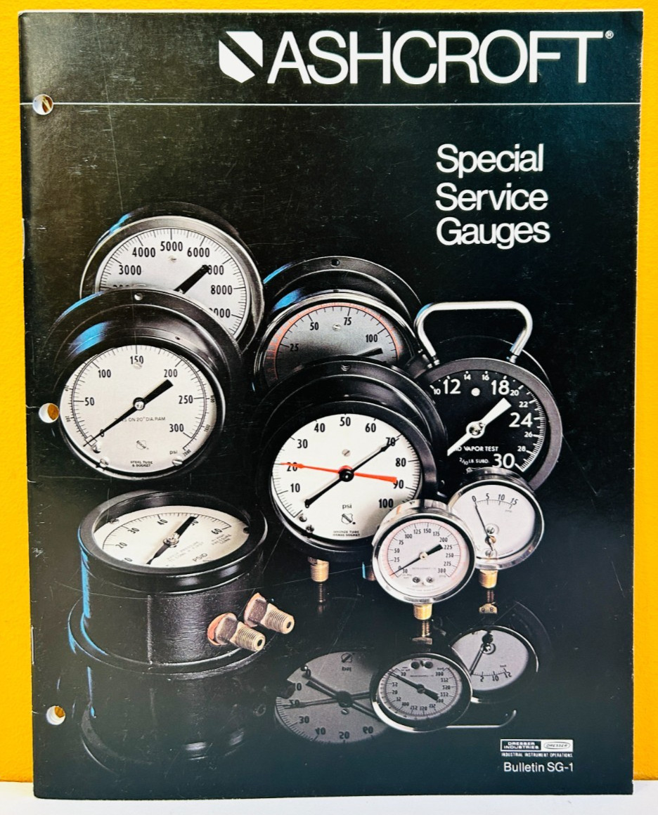 Dresser Industries / Ashcroft Special Service Gauges Bulletin SG-1 Catalog.