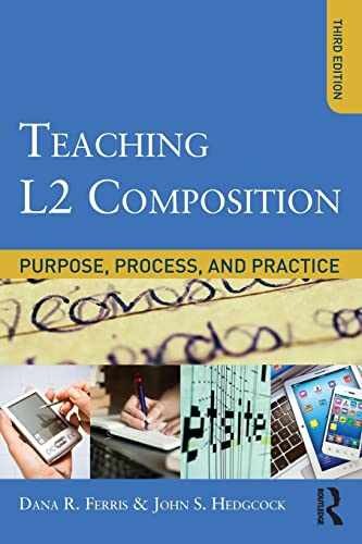 Teaching L2 Composition: Purpose, - Paperback, by Ferris Dana R.; - Very Good