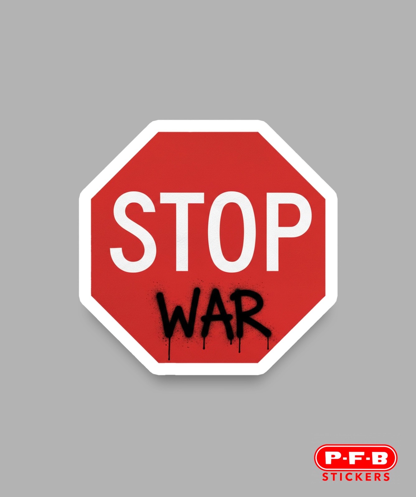 STOP War Stop Sign Anti War 3” Decal Sticker FREE SHIPPING