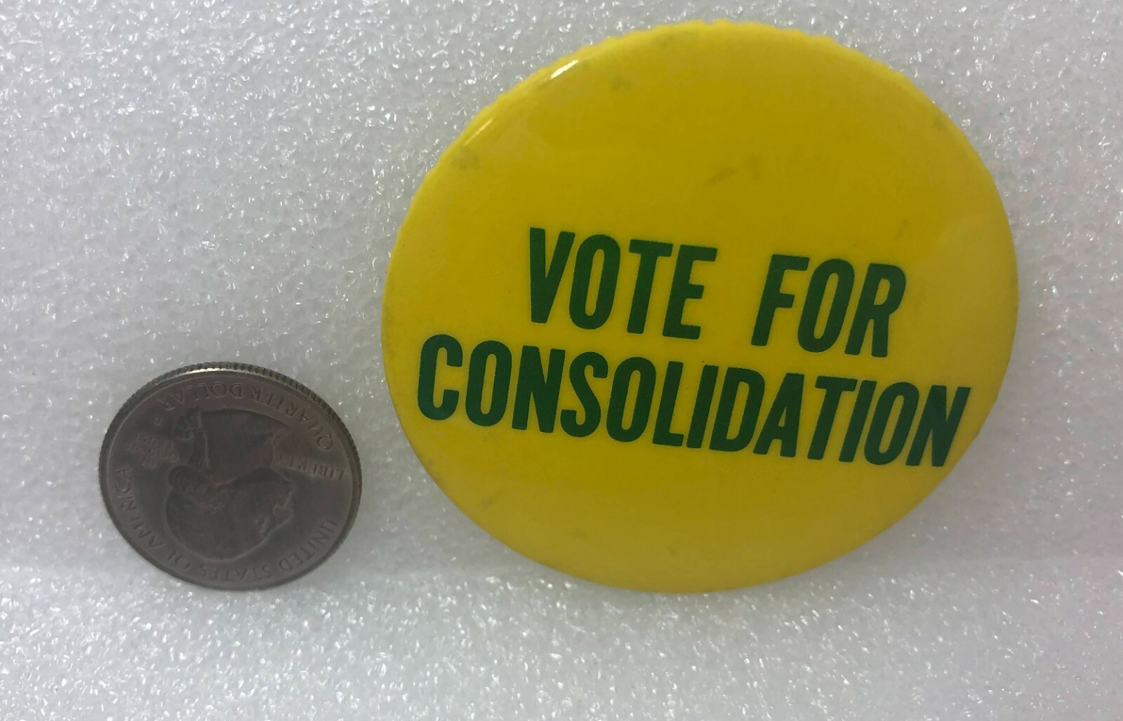 Vote For Consolidation Political Pin