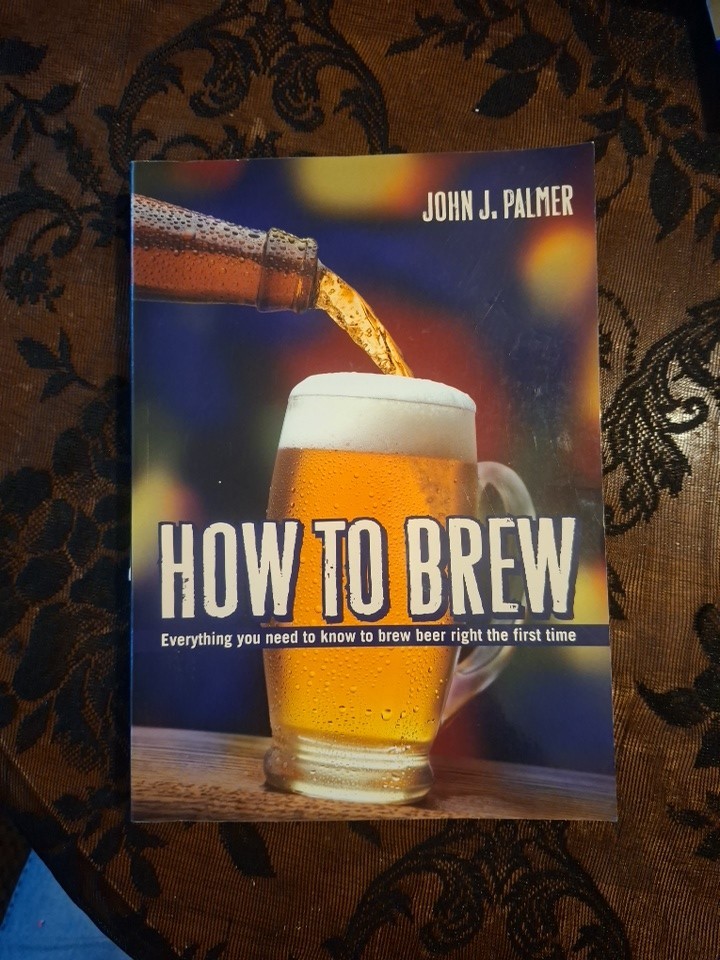 How To Brew: Everything You Need To Know  ... John J. Palmer, 2006, Paperback
