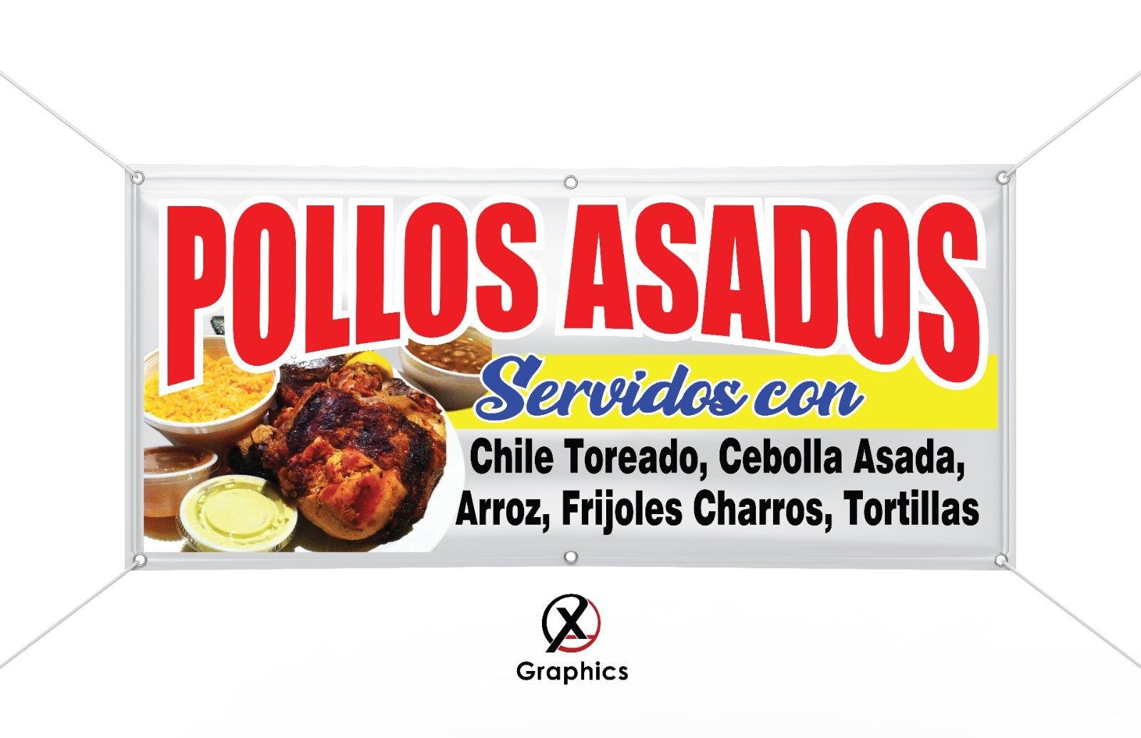 Pollos Asados Vinyl Banner advertising Sign. Full color 2x4, 3x6, 4x8, 2x10,