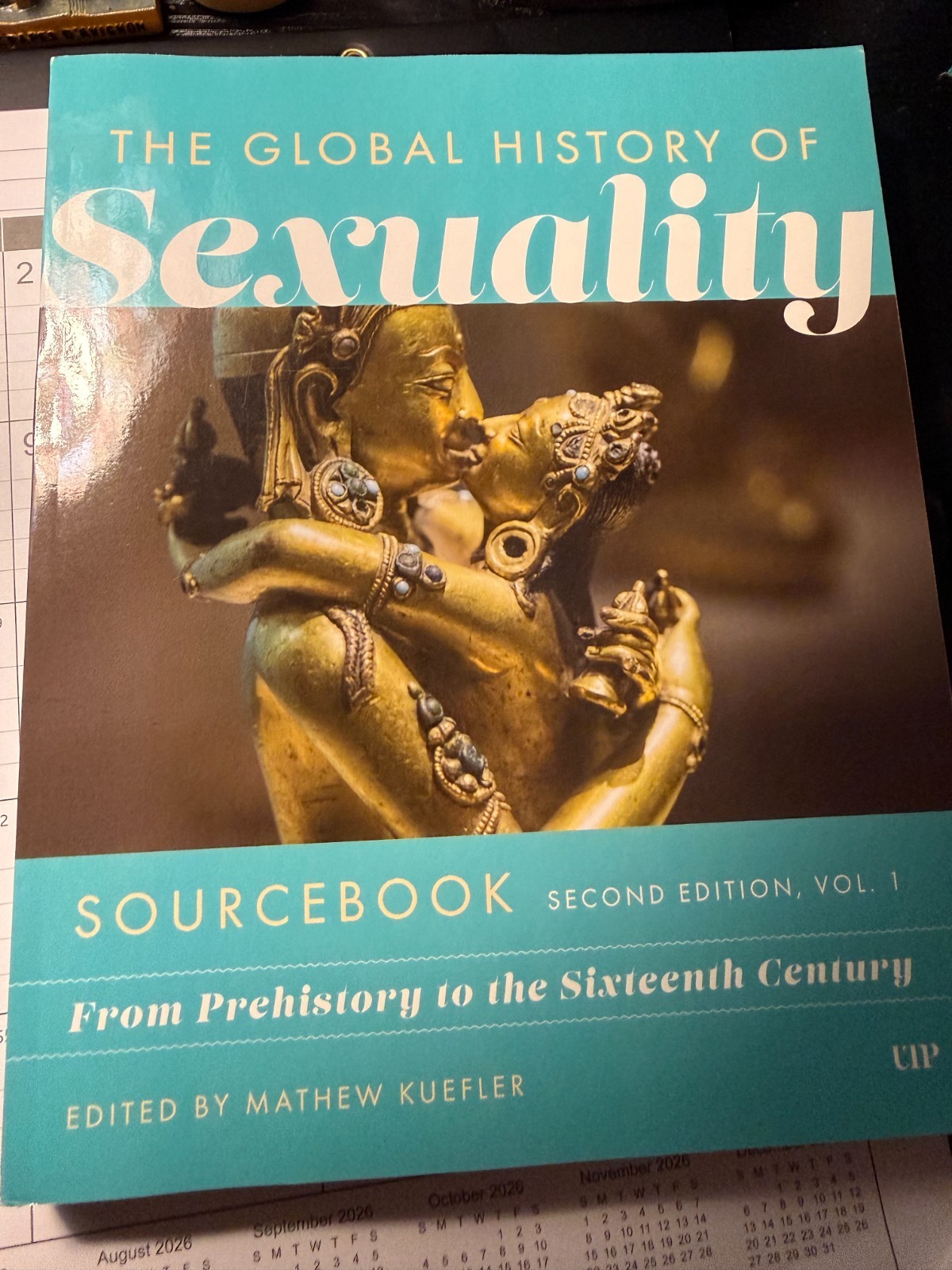 The Global History of Sexuality: Sourcebook, Volume 1 (Second Edition), New