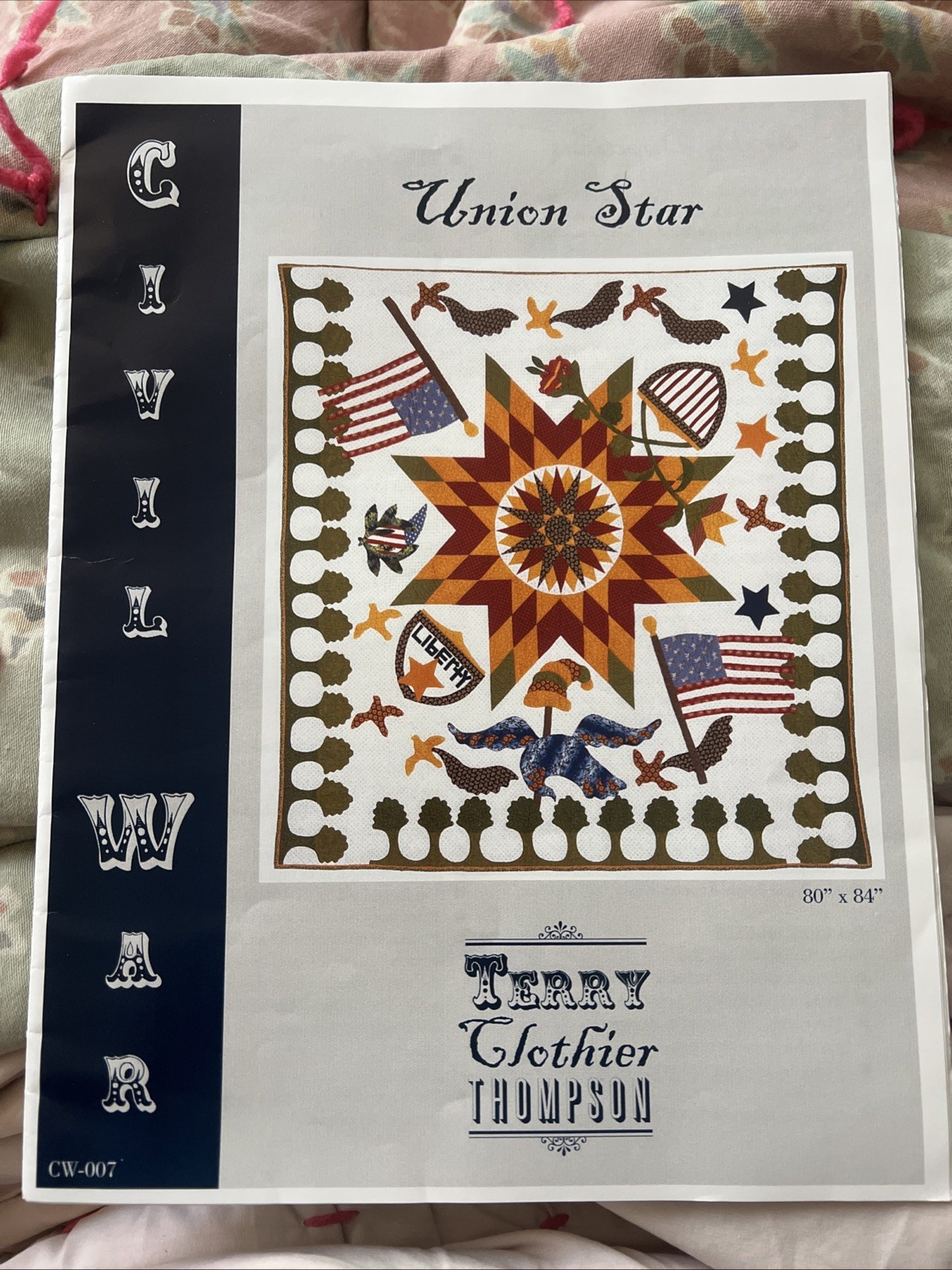 Union Star Terry Clothier Thompson Civil War Quilt Pattern Peace Creek 80x84 New