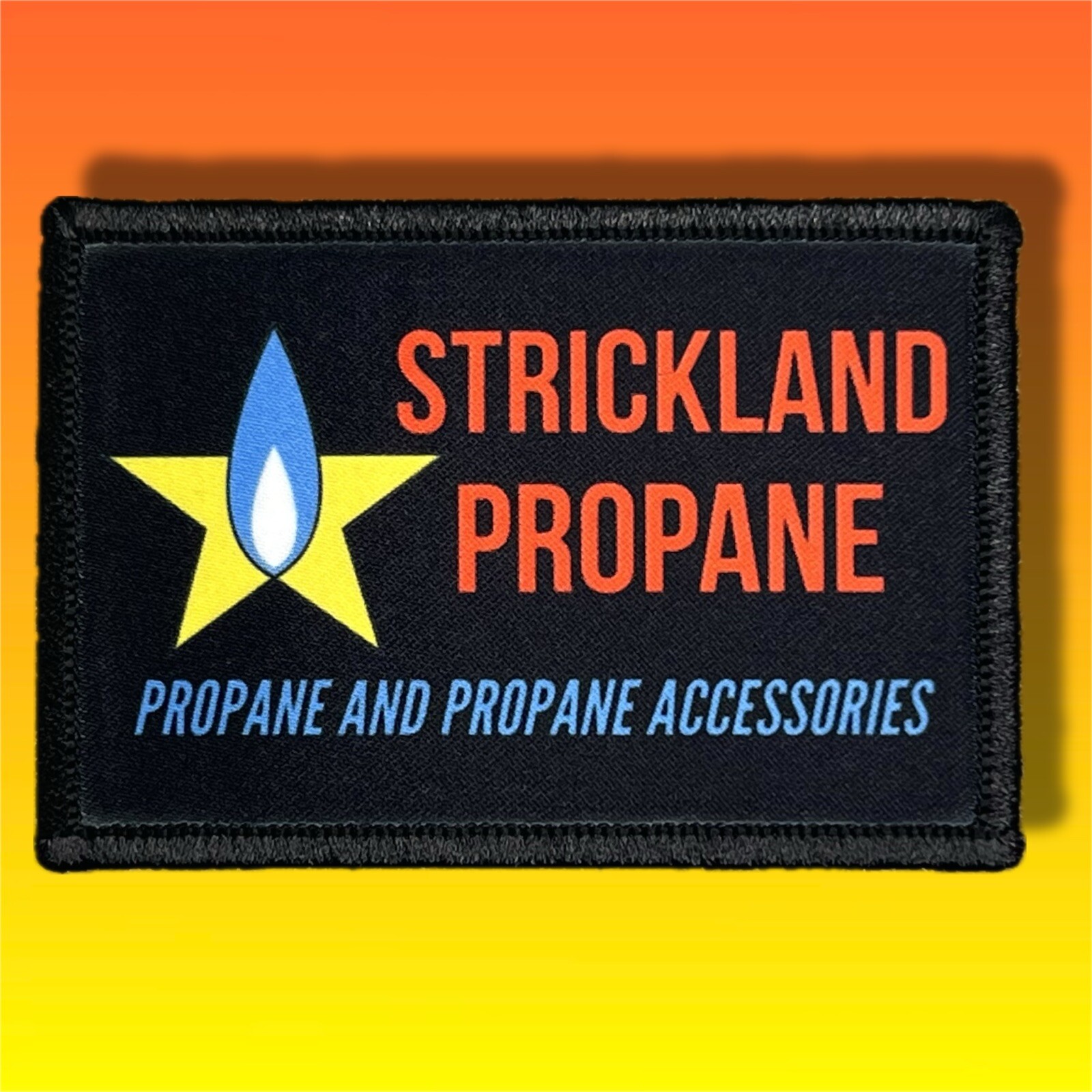 King Of The Hill Strickland Propane Morale Patch / Military Badge Tactical 258