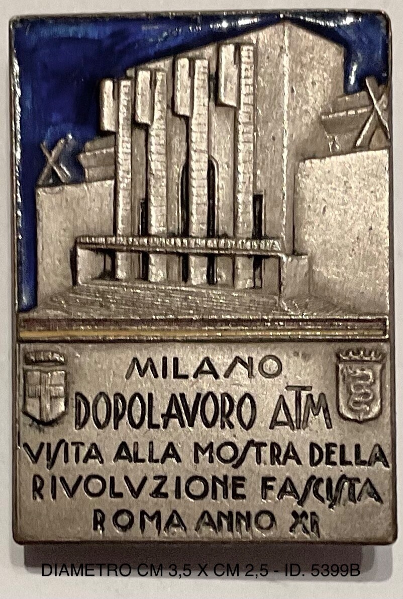 MILANO DOPOLAVORO ATM DIST. VISITA ALLA MOSTRA DELLA RIVOLUZIONE A. XI° 1933 PNF
