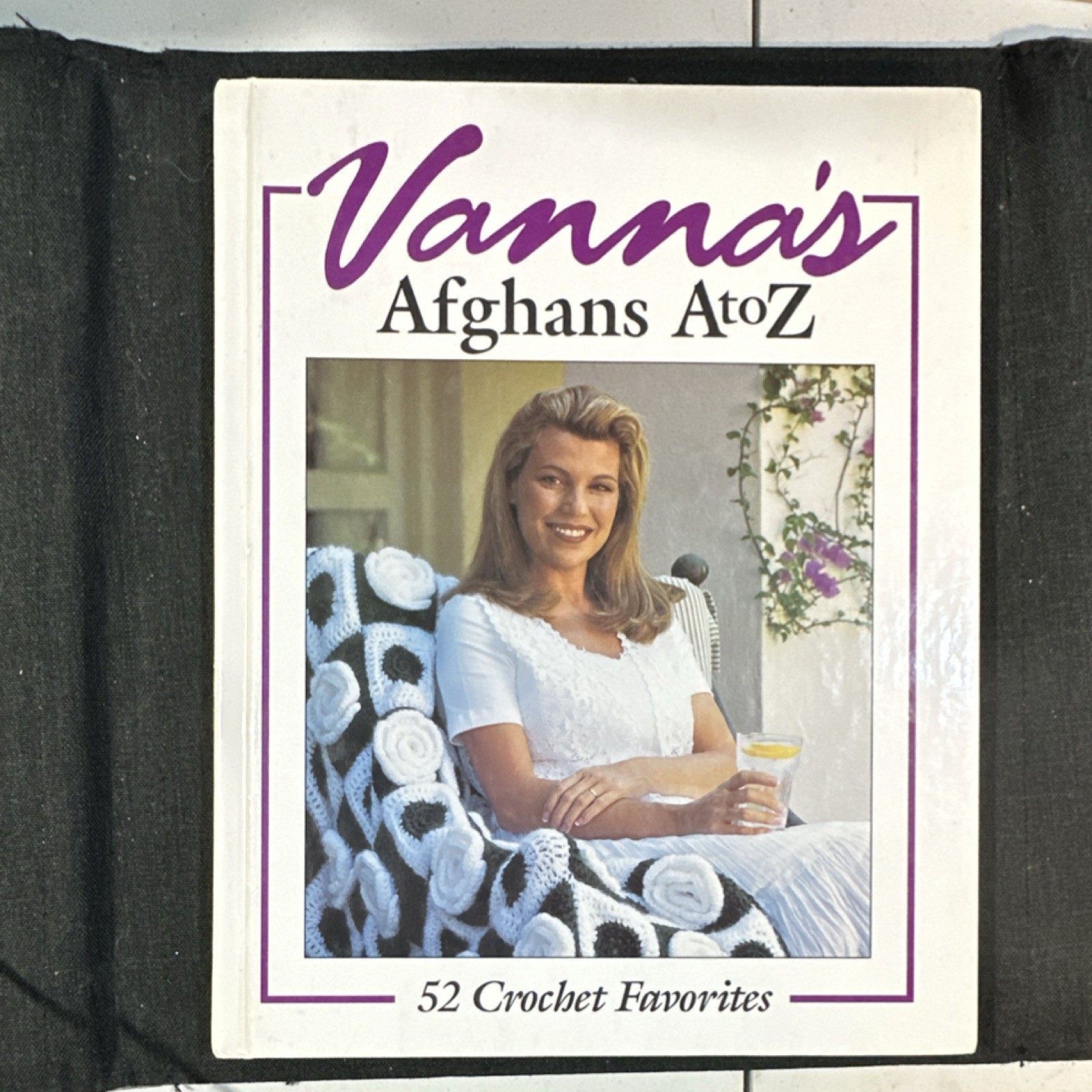 Autographed  Vanna's Afghans A to Z Crochet Pattern Book, 52 Favorites