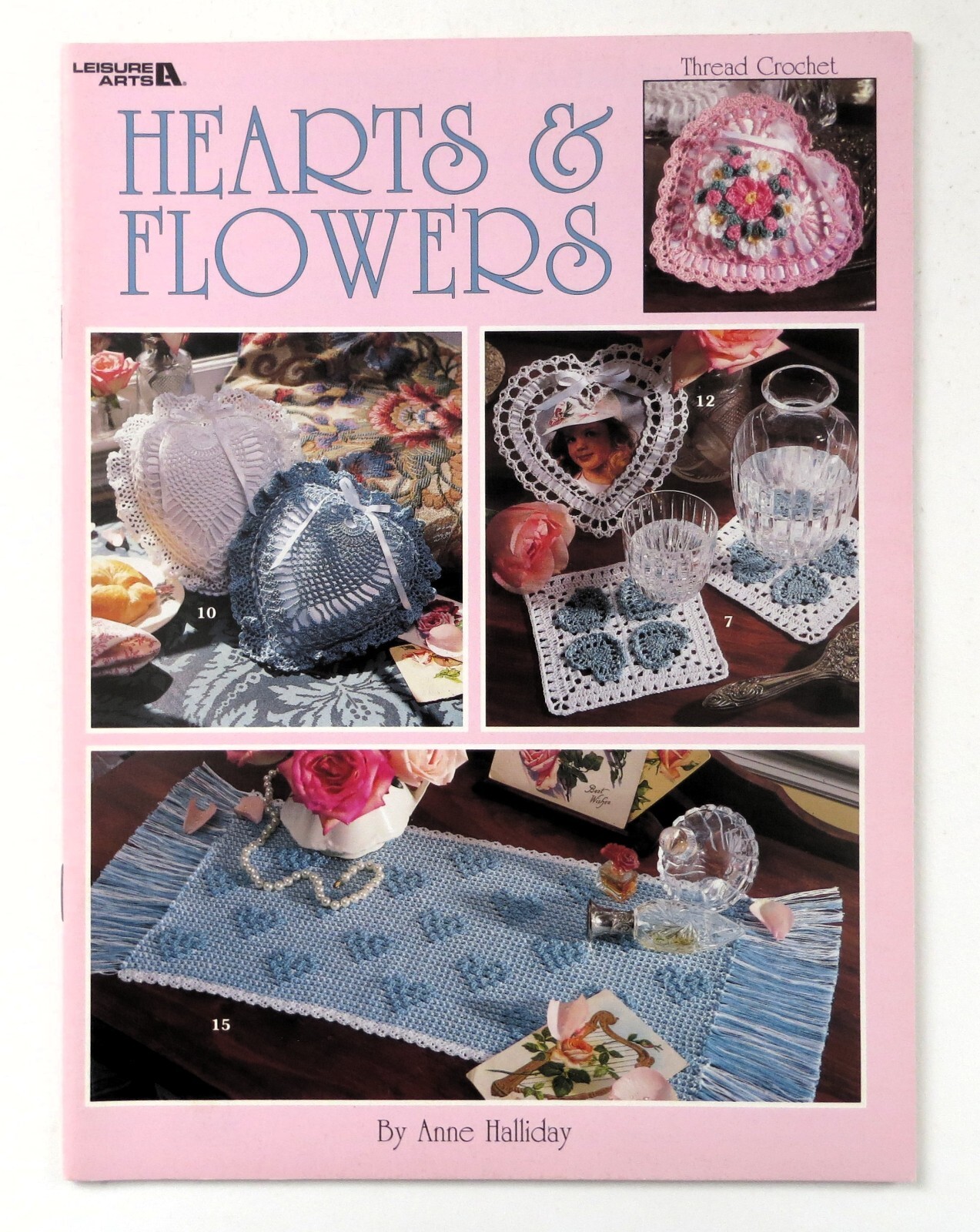 Leisure Arts Hearts & Flowers Crochet Booklet Anne Halliday 29 pages
