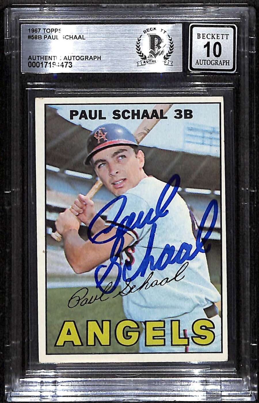 1967 Topps 58 Paul Schaal Natural Bat BGS Auto 10 Autograph BVG Authentic C92800