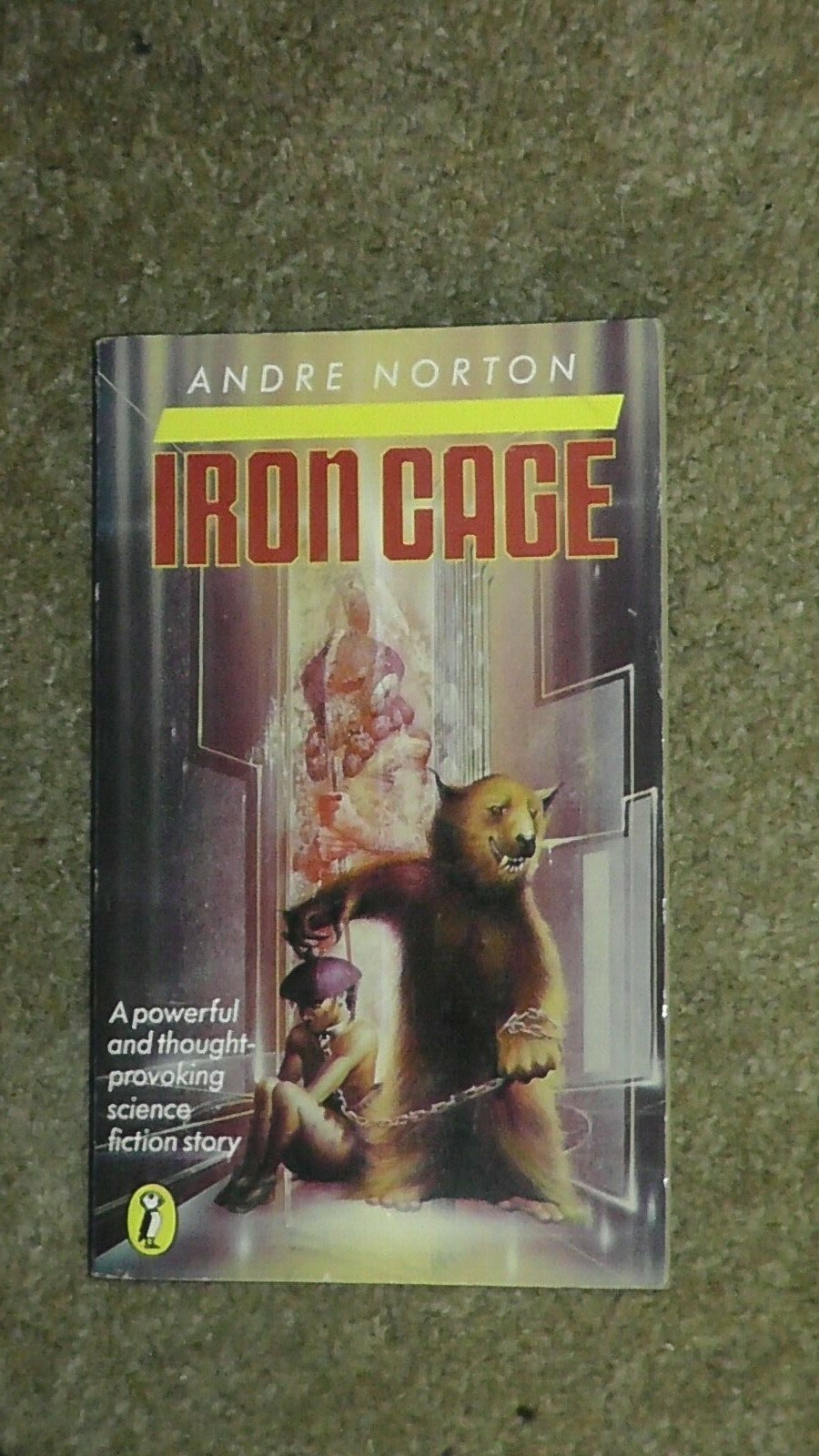 Iron Cage (Puffin Books) By Andre Norton