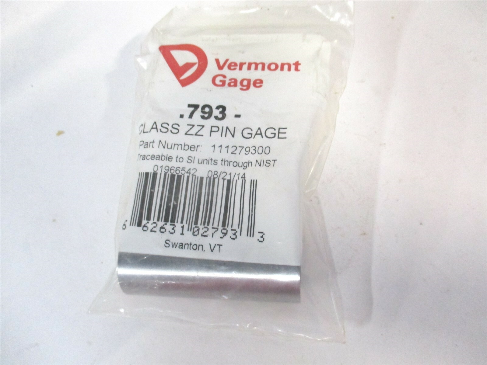 Vermont Gage (111279300) 0.793" Diam Class ZZ Minus Plug & Pin Gage