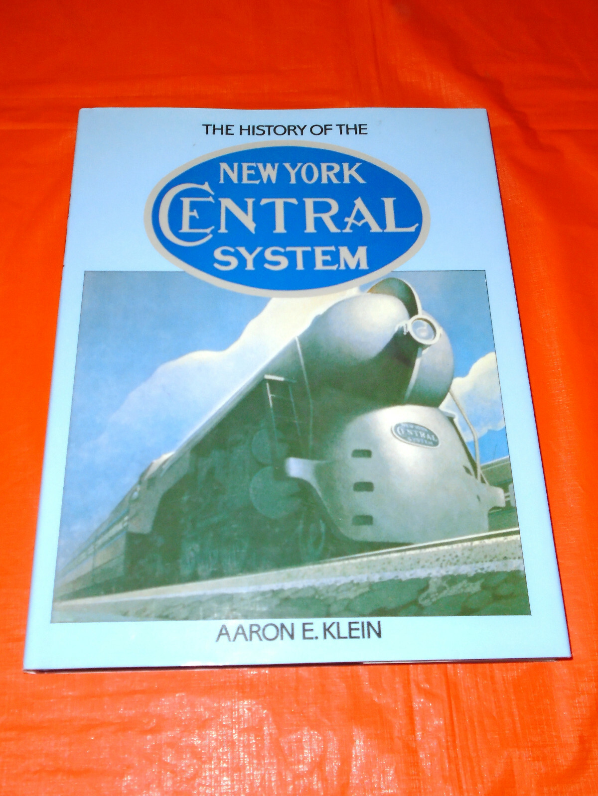 History of NEW YORK CENTRAL SYSTEM Railroad Train Book HARDCOVER NEW UNUSED MINT
