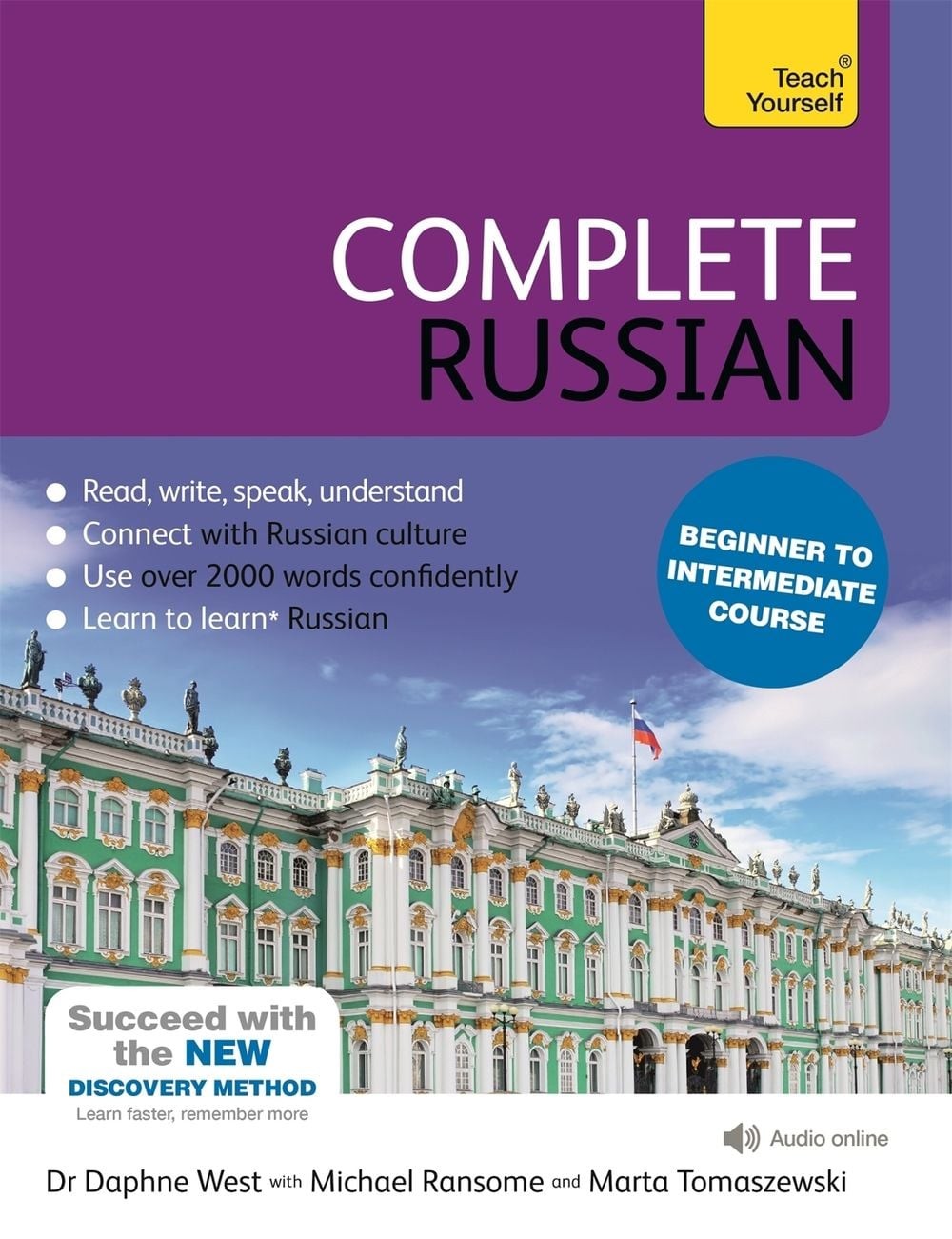 Complete Russian Beginner to Intermediate Course: (Book and audio support) 4th E