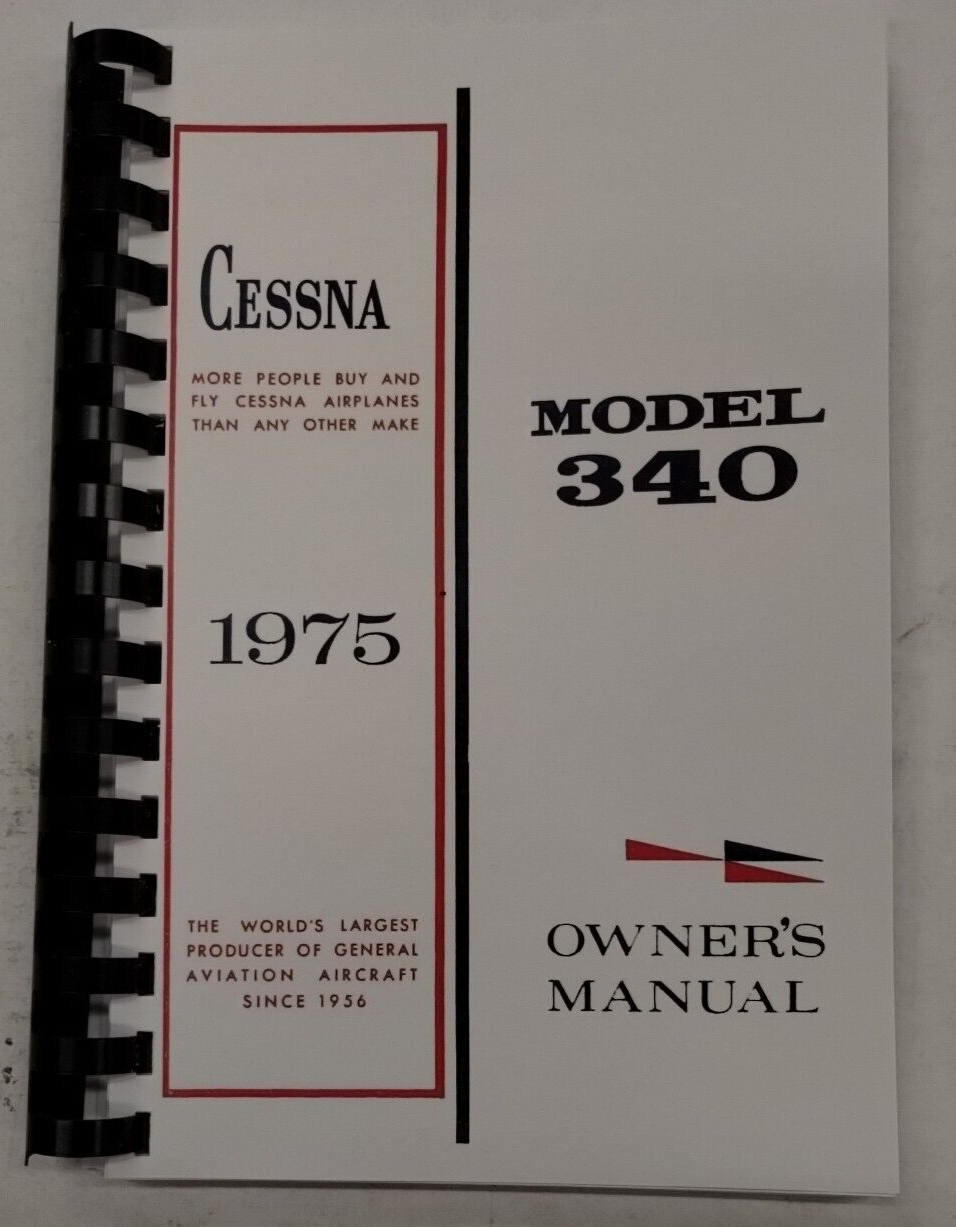 Cessna 1975 Model 340 Owner's Manual-Reproduction