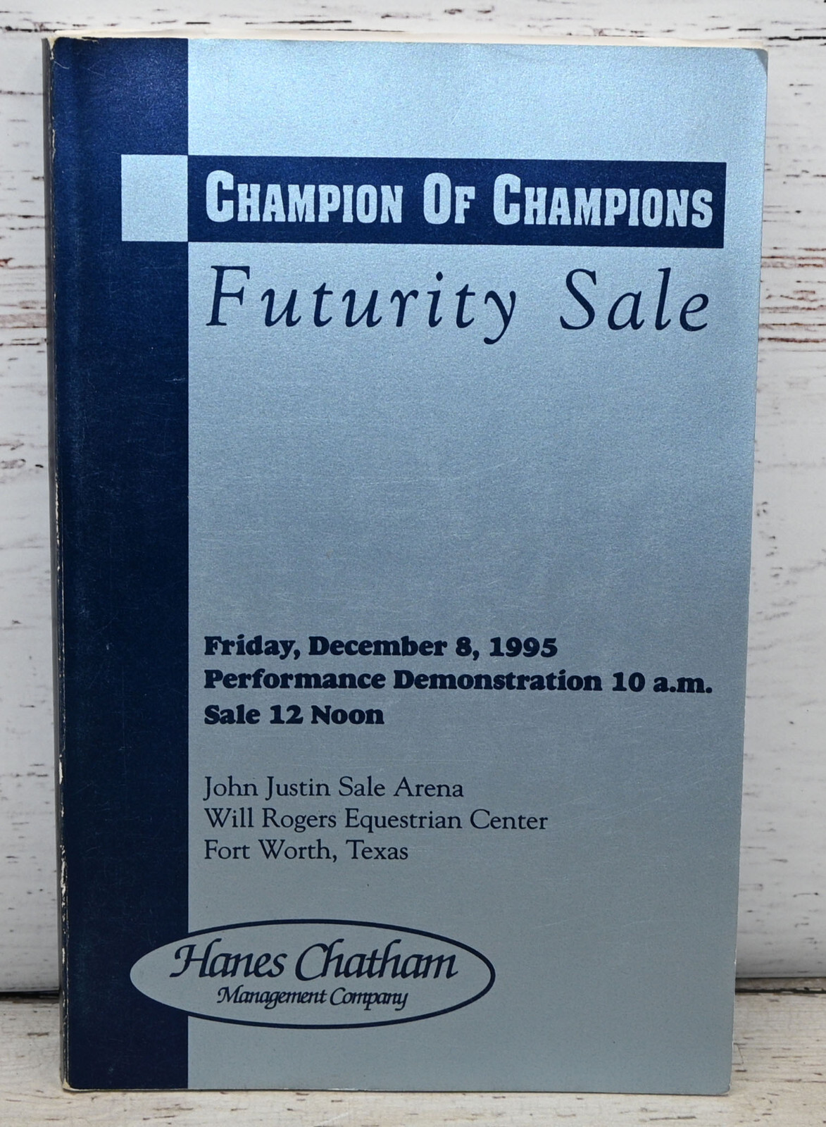 Champion Of Champions Futurity Sale John Justin Arena 1995 Horse Catalog Texas
