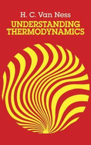 Understanding Thermodynamics (Dover Books on Physics) - Paperback - GOOD